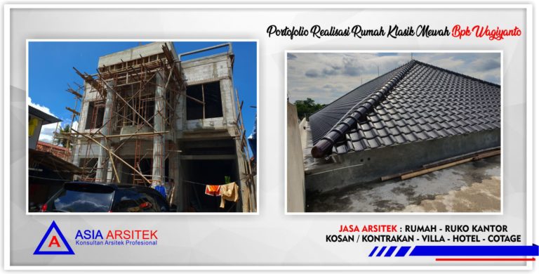 Portofolio Realisasi Gambar Desain Rumah Klasik Mewah Bpk Wagiyanto - Arsitek Desain Rumah Minimalis Modern Di Jakarta-Tangerang-Bogor-Bekasi-Bandung-Jasa Konsultan Desain Arsitek Profesional