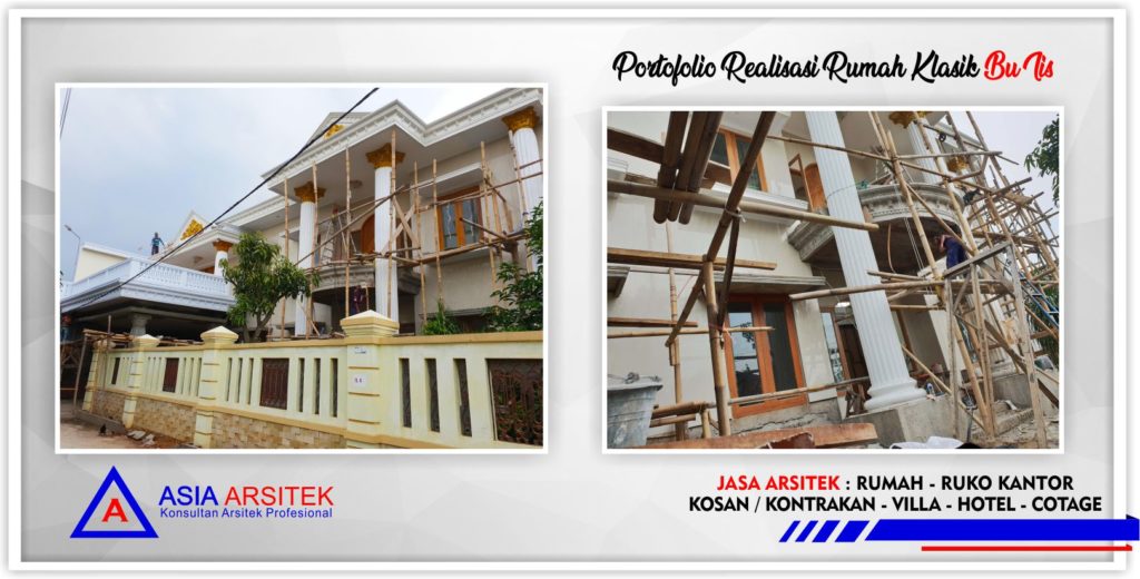 Portofolio Realisasi Gambar Desain Rumah Klasik Mewah Bu Iis - Arsitek Desain Rumah Minimalis Modern Di Bandung-Tangerang-Bogor-Bekasi-Jakarta-Jasa Konsultan Desain Arsitek Profesional