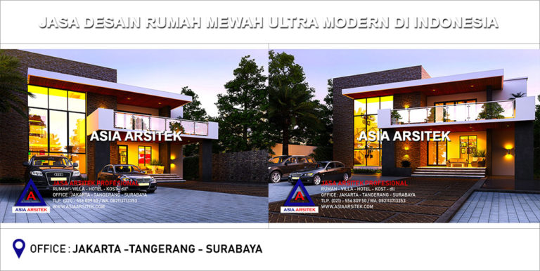Jasa Arsitek Desain Gambar Rumah Mewah Ultra Modern Di Indonesia