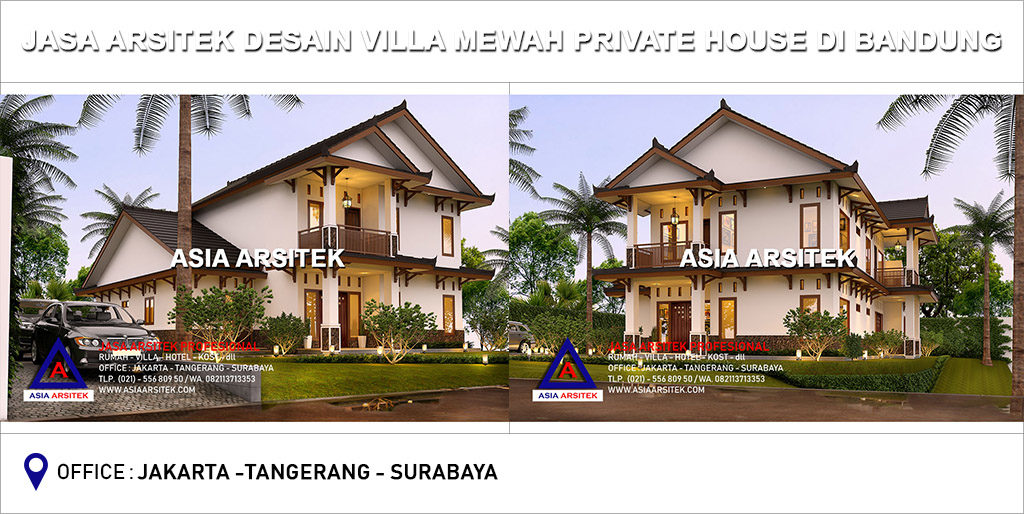 Jasa Arsitek Desain Villa Mewah Private House Di Lembang Bandung