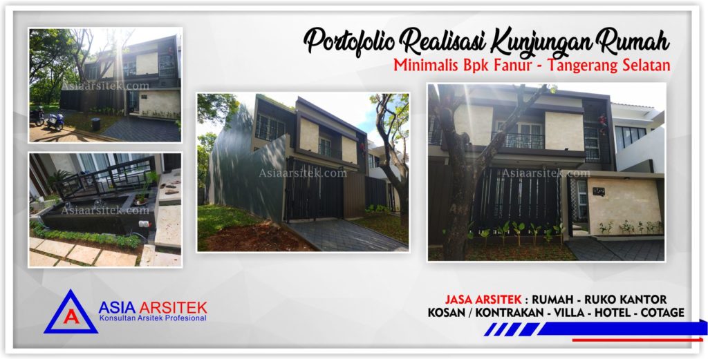 Realisasi Kunjungan 5 Rumah Minimalis Bpk Fanur-Di Jakarta-Tangerang-Bekasi-Bandung-Jasa Konsultan Desain Arsitek Profesional - Desain Rumah Mewah - Arsitek Gambar Desain Rumah Klasik Mewah