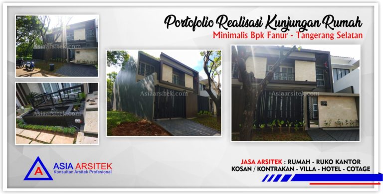Realisasi Kunjungan 5 Rumah Minimalis Bpk Fanur-Di Jakarta-Tangerang-Bekasi-Bandung-Jasa Konsultan Desain Arsitek Profesional - Desain Rumah Mewah - Arsitek Gambar Desain Rumah Klasik Mewah