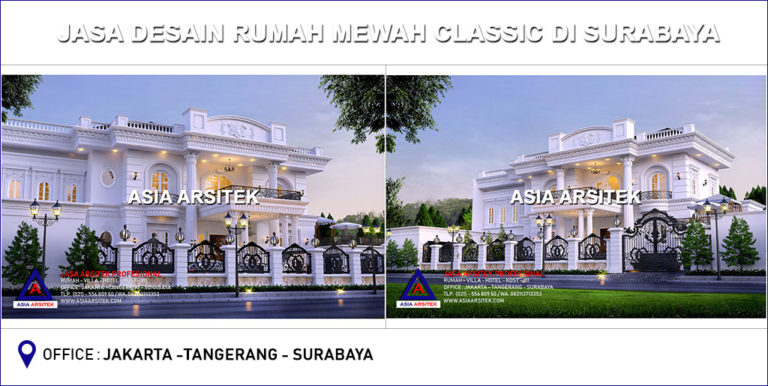 Jasa Desain Arsitek Gambar Rumah Mewah Klasik Di Surabaya