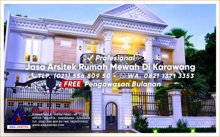 Jasa Arsitek Desain Rumah Mewah di Karawang