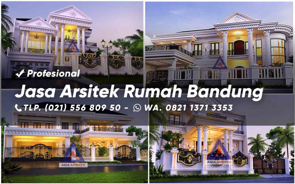 Jasa Arsitek Rumah Bandung - Jasa Desain Rumah Bandung Jasa Desain Rumah Gratis - Online - Asia Arsitek