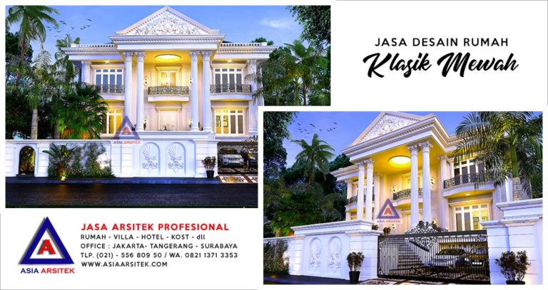Jasa Arsitek Rumah Mewah Jakarta Tangerang Bekasi Depok Bogor