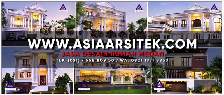 Jasa Desain Rumah Medan - Asia Arsitek