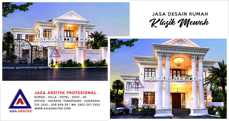 Jasa Arsitek Desain Rumah Klasik Mewah Di Kota Bekasi