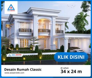 Jasa Konsultan Arsitek Desain Rumah Mewah Classic Di Sunter Jakarta