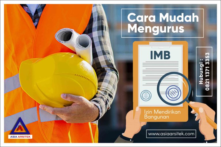 Cara-mudah-mengurus-IMB-izin-mendirikan-bangunan-tips-trik-membangun-rumah-Asia-Arsitek