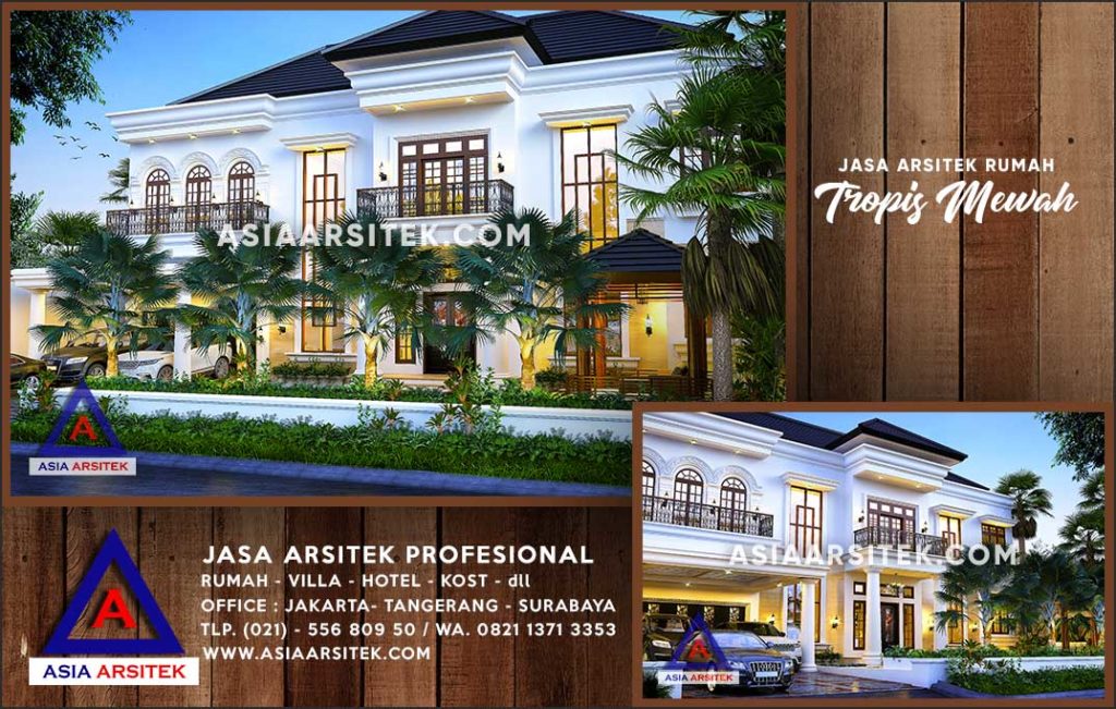 Jasa Arsitek Desain Gambar Rumah Mewah Di Kubu Raya Kalimantan Barat