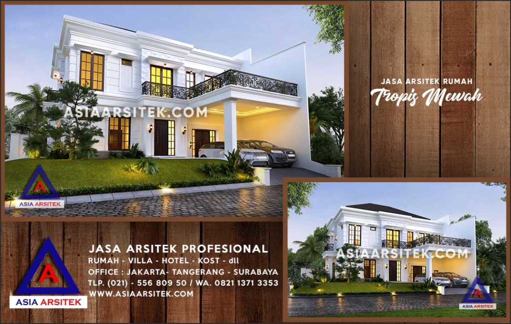 Jasa Arsitek Desain Gambar Rumah Mewah Di Sungai Raya Kalimantan Barat