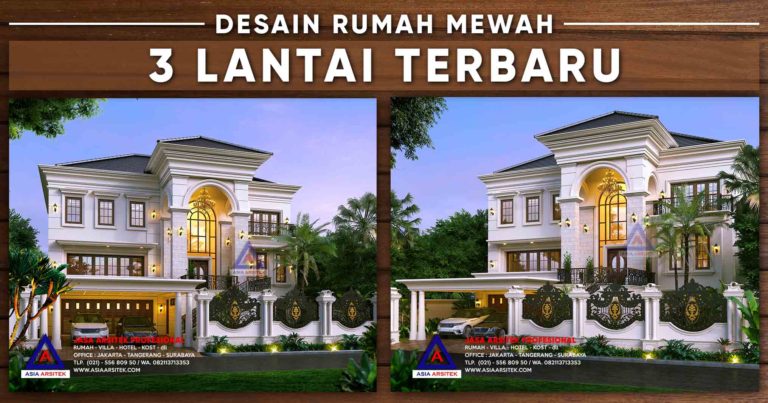 Desain Rumah Mewah 3 Lantai 62x21m Luas 1235m2 Terbaru 2020