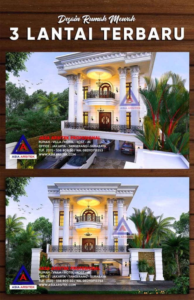 Desain Rumah Mewah 3 Lantai Panjang 30 m x Lebar 13 Luas 468m2 Terbaru