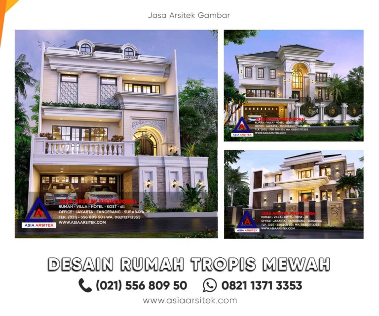 10 Desain Rumah Mewah Tropis Modern Terbaik Rumah Impian