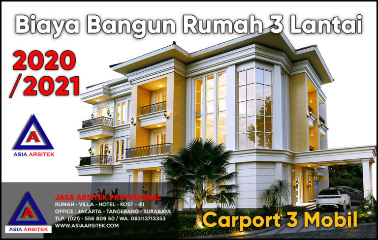 Biaya Bangun Rumah Tropis 3 Lantai Carport 3 Mobil 2020 2021