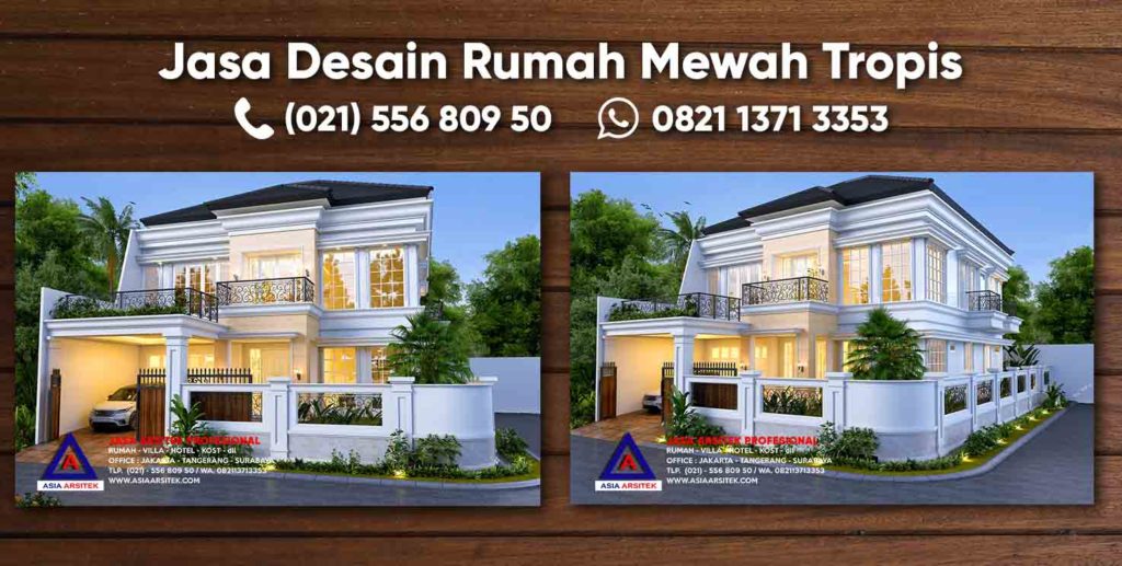 Jasa Desain Rumah Mewah 2 Lantai Tropis Bekasi