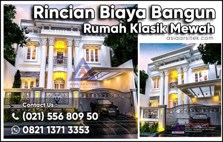 Rincian Biaya Bangun Rumah Klasik Mewah 2 Lantai 2020 2021