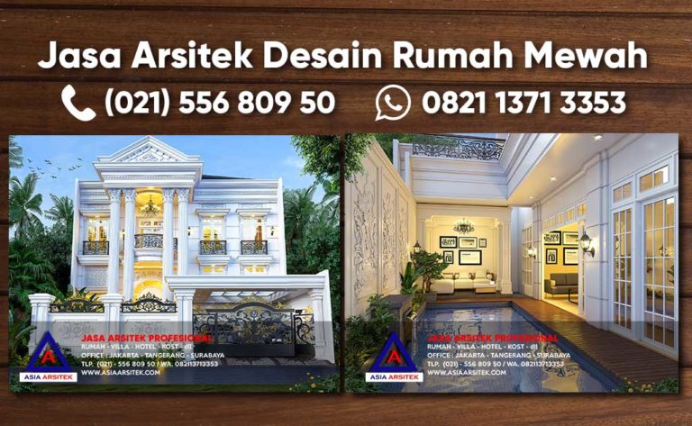 Jasa Arsitek Desain Gambar Rumah Mewah Classic Rawamangun Jakarta Timur
