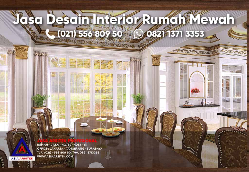 Jasa Arsitek Desain Interior Rumah Mewah Klasik Kamar Ruang Tidur Utama Ruang Keluarga Dapur