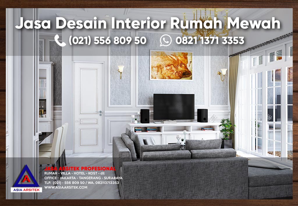 Jasa Arsitek Desain Interior Rumah Mewah Klasik Ruang Keluarga Ruang Makan Dapur