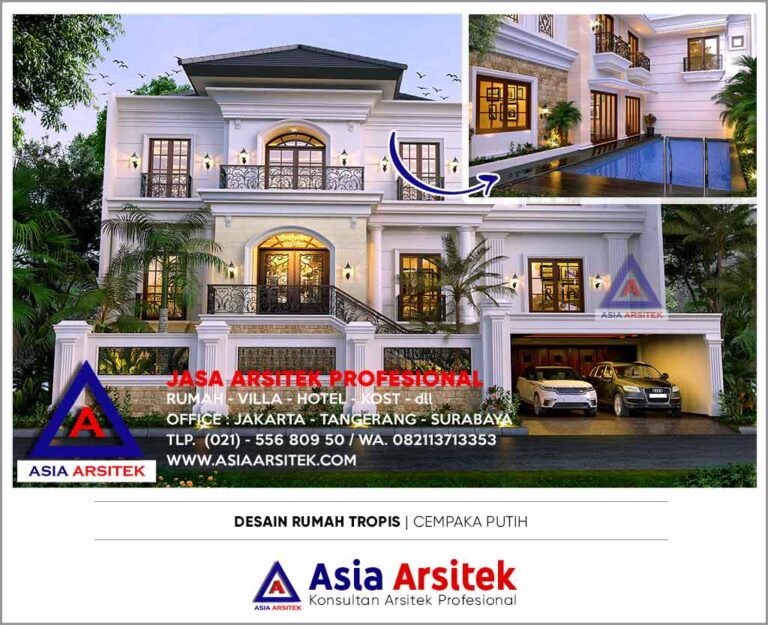 Jasa Desain Rumah Tropis Mewah Cempaka Putih Jakarta Pusat