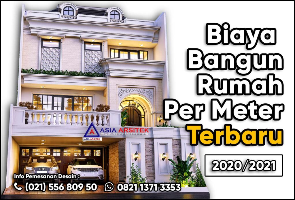 Biaya Bangun Rumah Per Meter 2020 2021