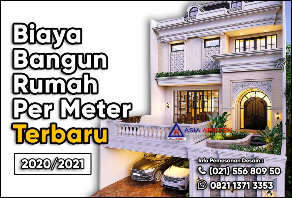Biaya Bangun Rumah Per Meter 2020 2021