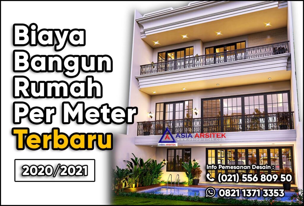 Biaya Bangun Rumah Per Meter 2020 2021