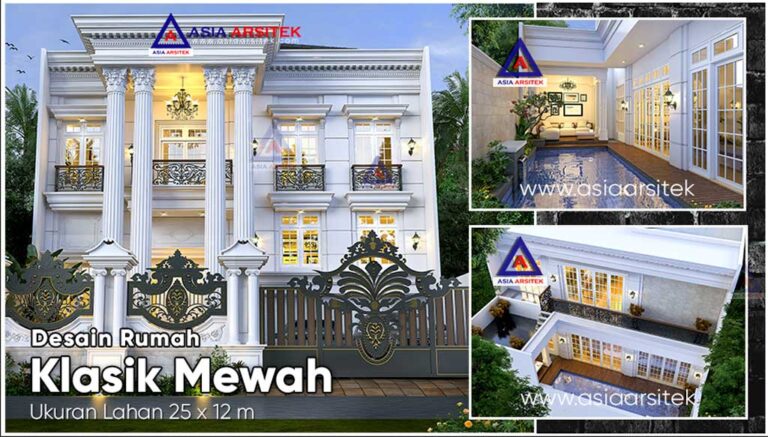 Desain Rumah Klasik Mewah 2 Lantai Ukuran Lahan 25x12 Meter