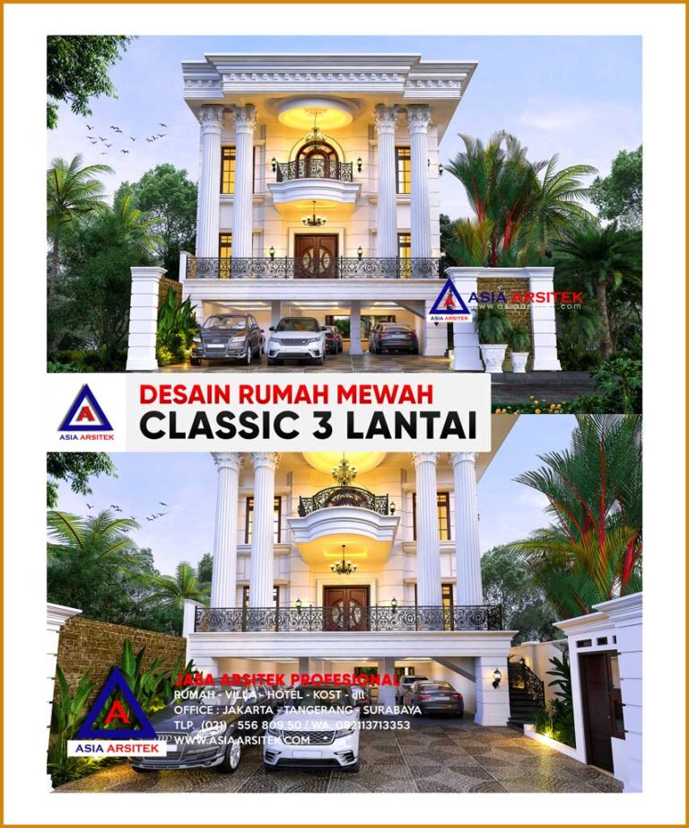 Desain Rumah Mewah klasik 3 Lantai di Lahan 30x13 Meter