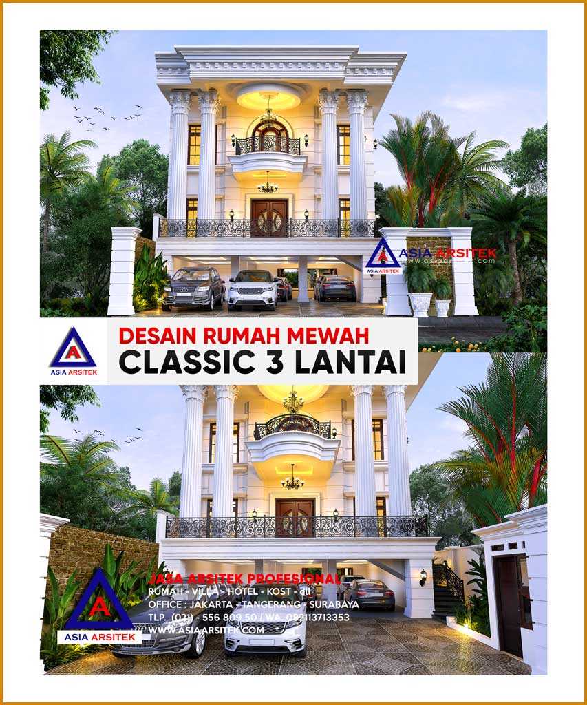 Desain Rumah Mewah klasik 3 Lantai di Lahan 30x13 Meter