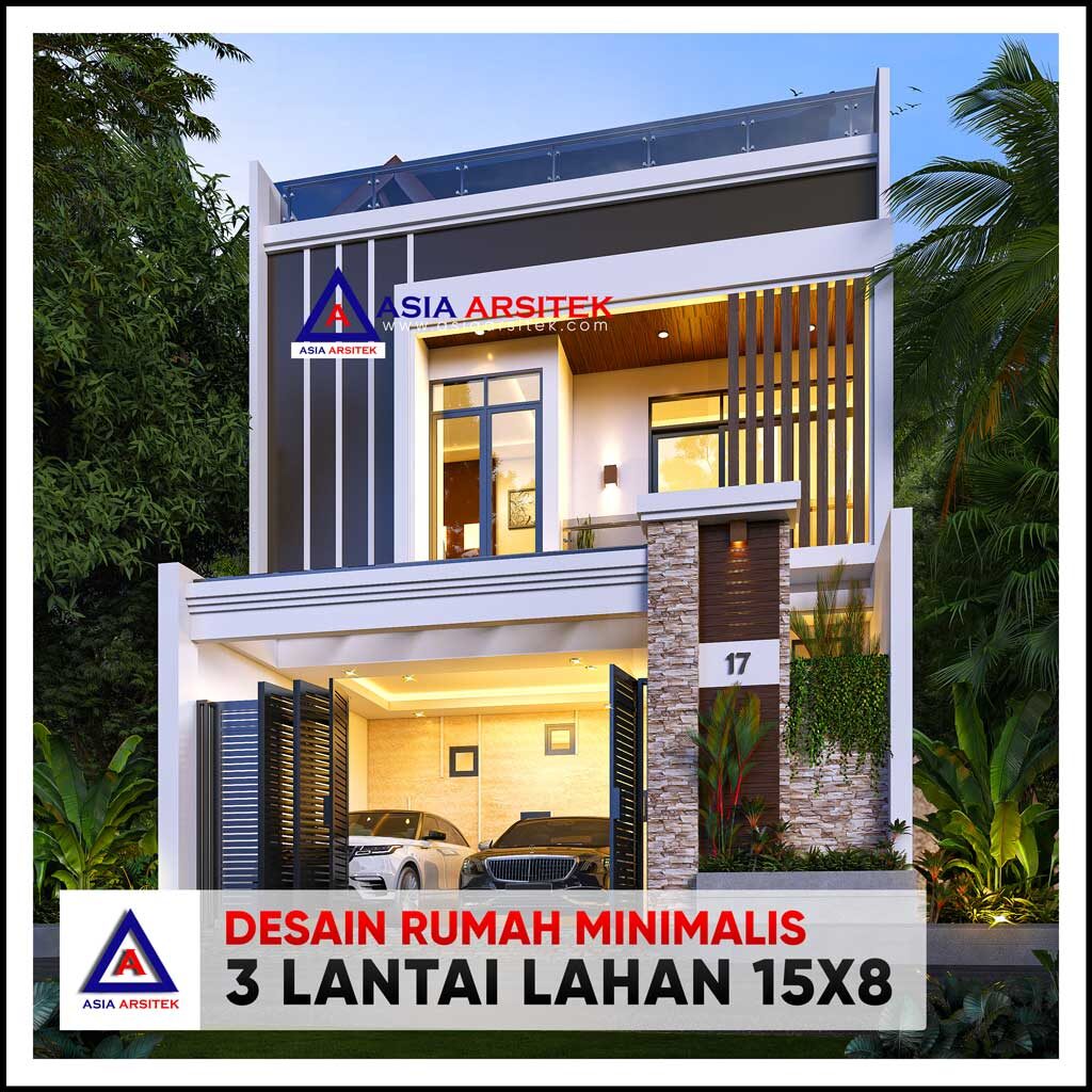 Desain Rumah Minimalis 3 Lantai di Lahan 15x8 Meter