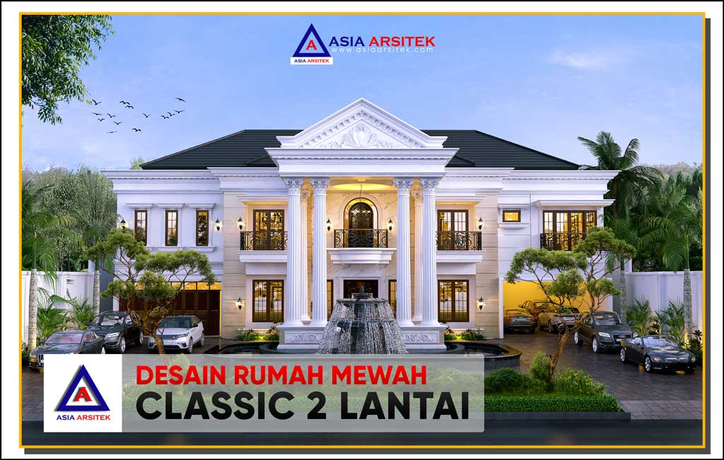 Desain Rumah Mewah Klasik 2 Lantai di Lahan 48 x 30 Meter