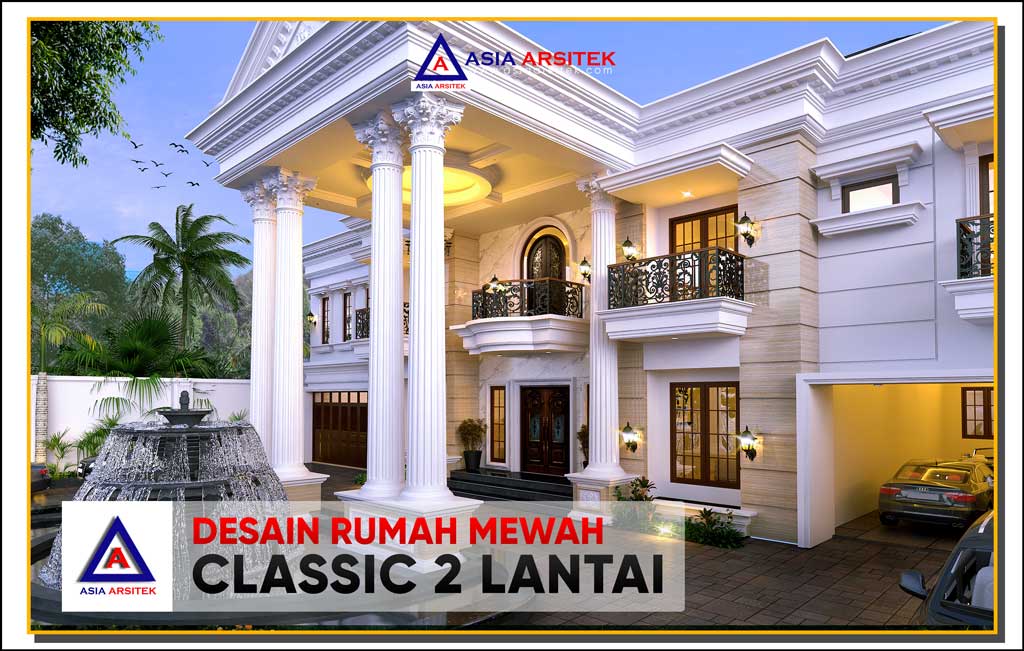 Desain Rumah Mewah Klasik 2 Lantai di Lahan 48 x 30 Meter