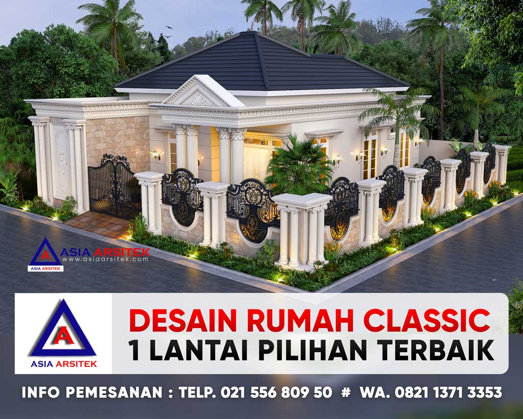Desain Rumah Classic Mewah 1 Lantai Bu Nunung @Cipondoh Kota Tangerang Banten Asia Arsitek