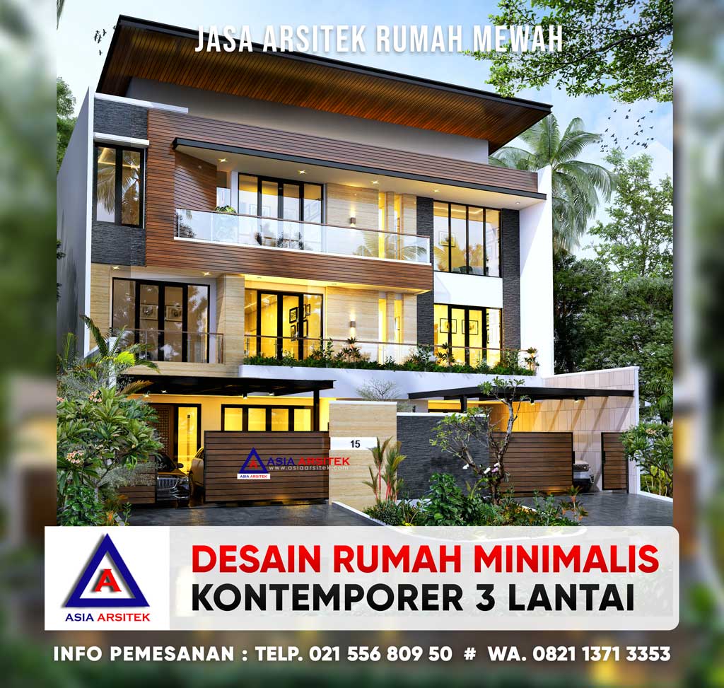 Desain Rumah Mewah Minimalis Kontemporer 3 Lantai Lebar Tanah 17 M Panjang 30 M di Ancol Jakarta Utara