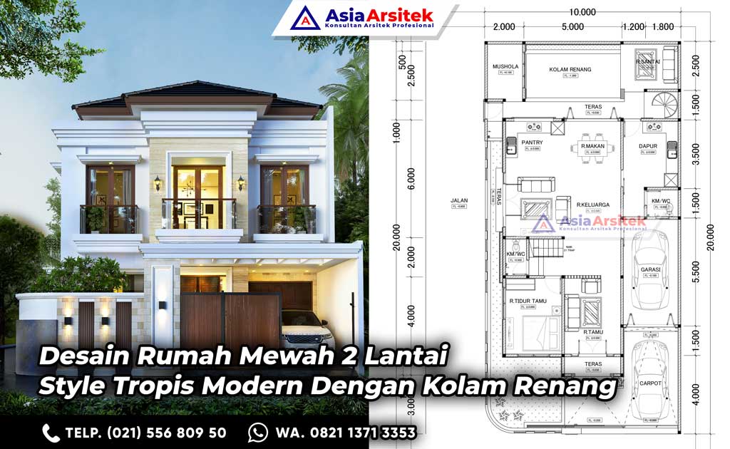 Desain Rumah Mewah 2 Lantai Style Tropis Modern Dengan Kolam Renang di Lahan 10 x 20 meter