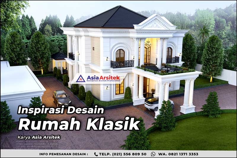 Inspirasi Desain Rumah Klasik