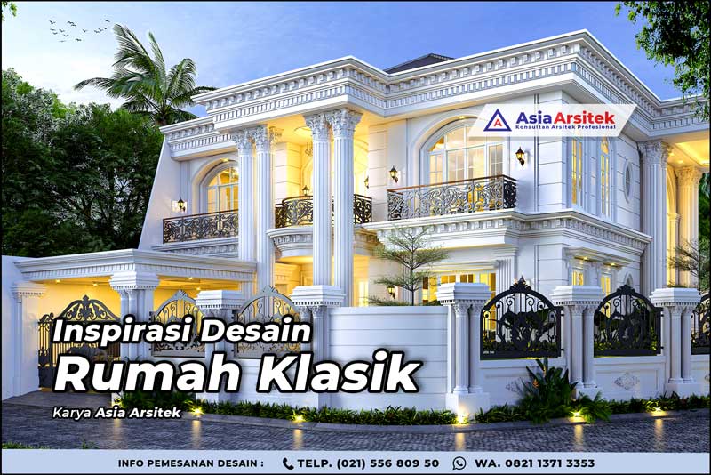 Inspirasi Desain Rumah Klasik