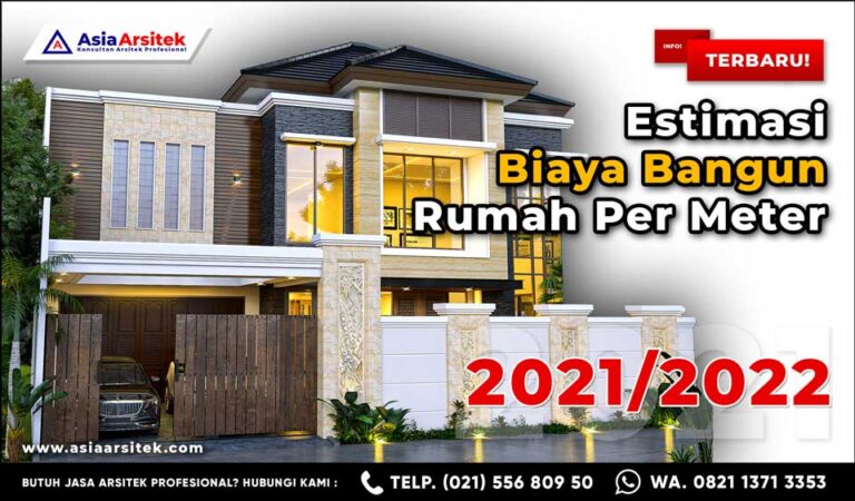 Estimasi Biaya Bangun Rumah Per Meter Tahun 2021 2022 Terlengkap