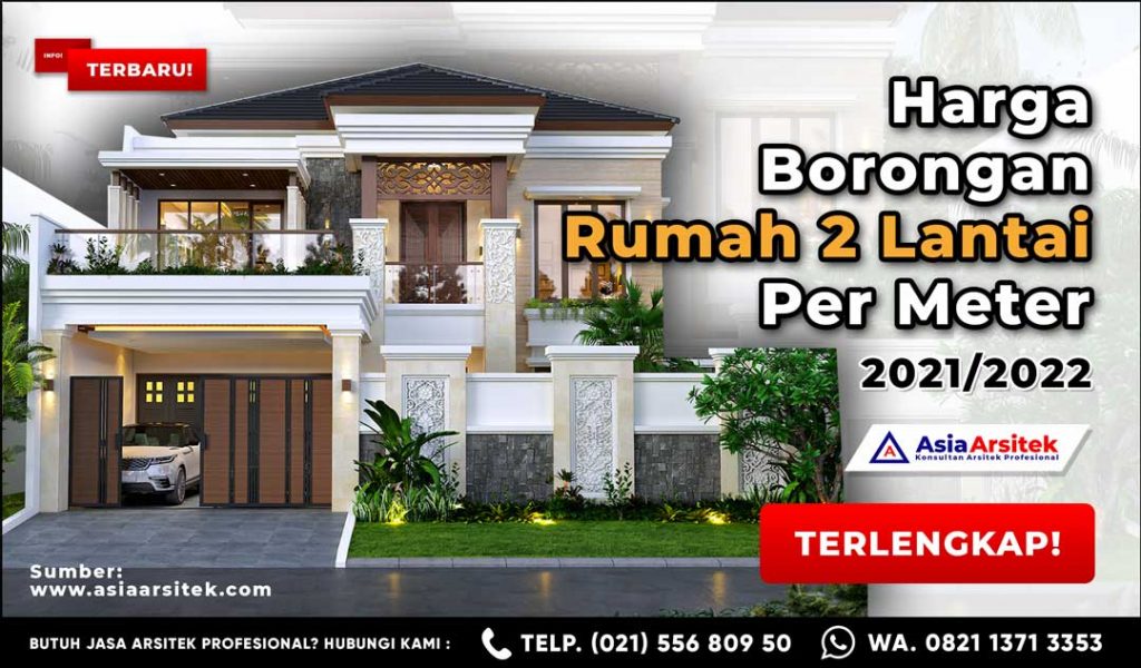 Harga Borongan Rumah 2 Lantai Per Meter 2021 2022