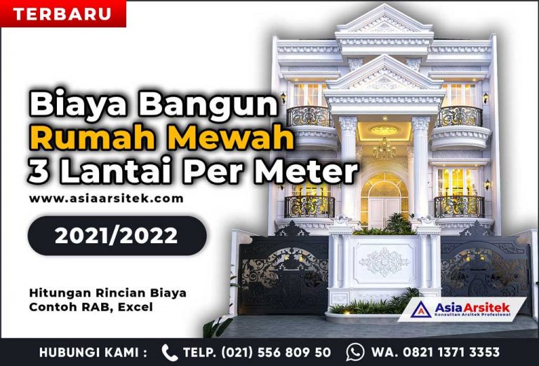Biaya Bangun Rumah Mewah 3 Lantai Per Meter 2021 2022