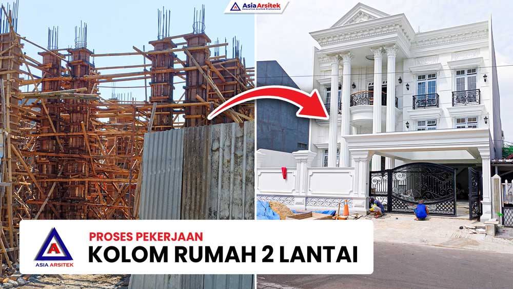 Tahap Pekerjaan Kolom Rumah Tinggal, Fungsi dan Ukuran Kolom