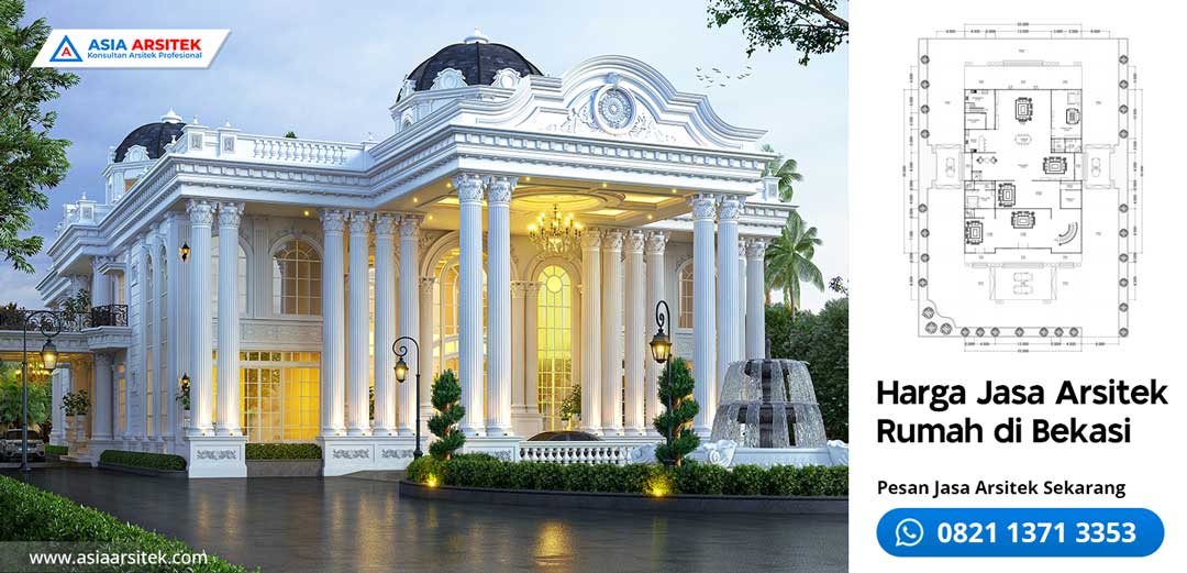 Harga Jasa Arsitek Rumah Bekasi Asia Arsitek