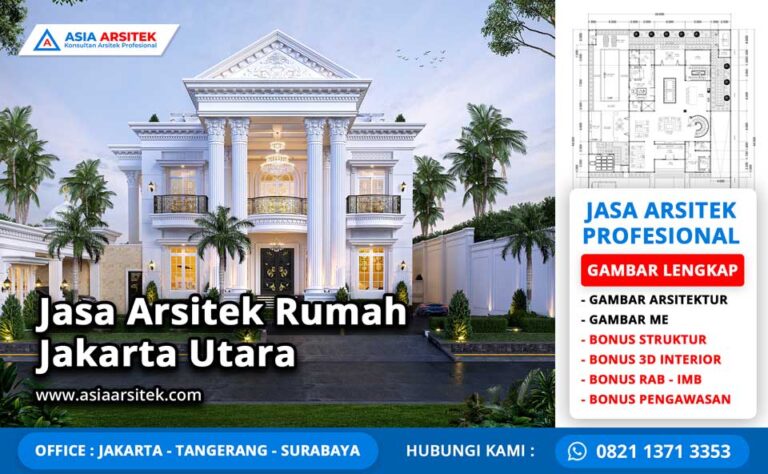 Jasa Arsitek Rumah Jakarta Utara
