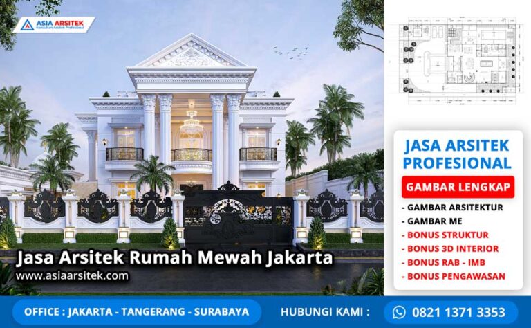 Jasa Arsitek Rumah Mewah Jakarta