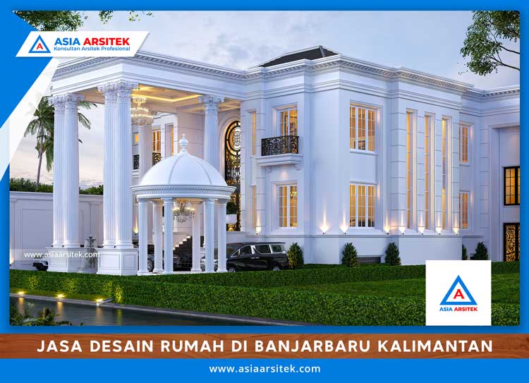 Jasa Desain Rumah Di Banjarbaru Kalimantan Selatan