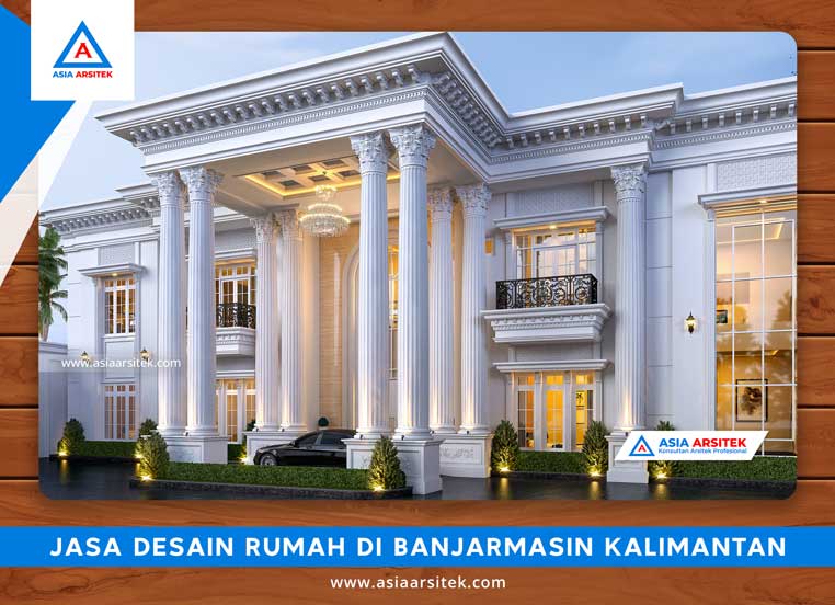 Jasa Desain Rumah Di Banjarmasin Kalimantan Selatan