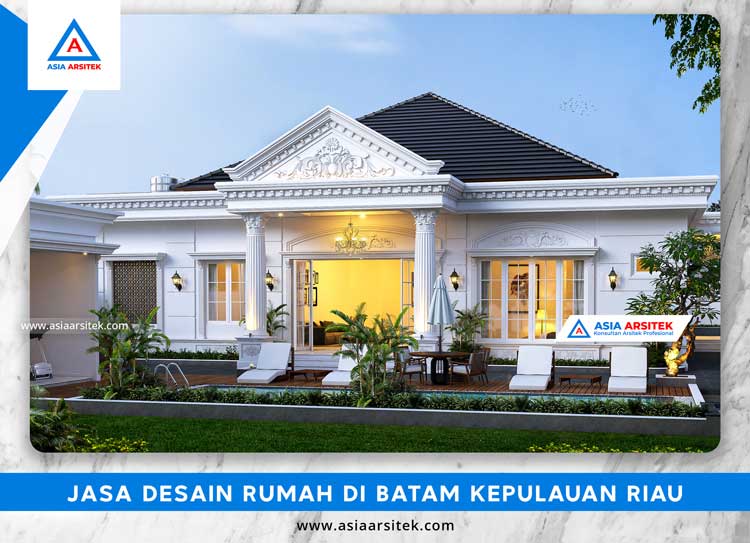Jasa Desain Rumah Di Batam Kepulauan Riau